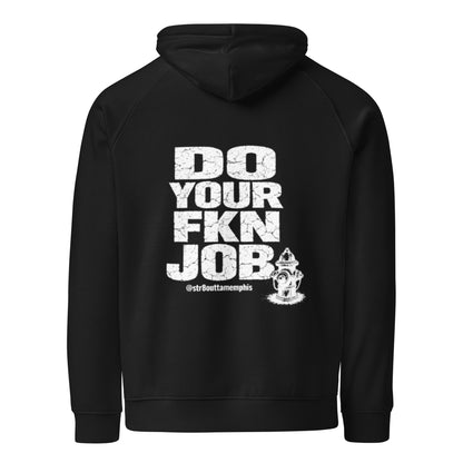 Do Your FKN Job Hoodie